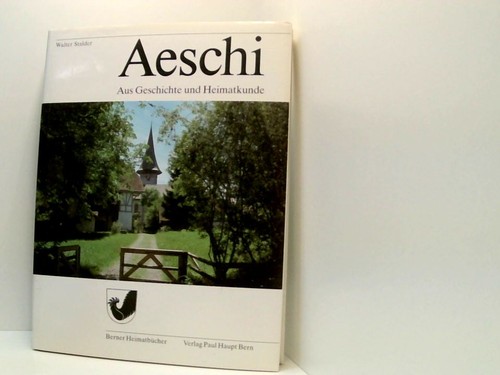 Aeschi aus geschichte - geschichte, und