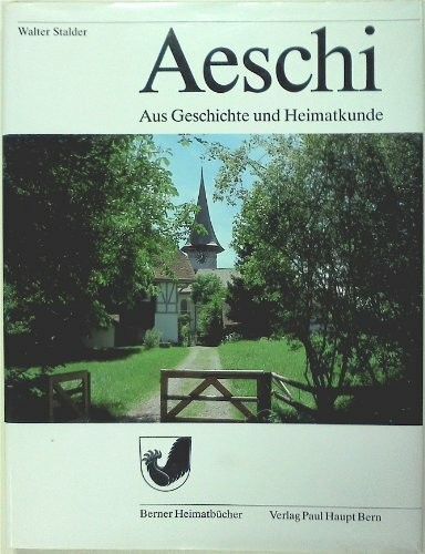 Aeschi aus geschichte und - aeschi.,